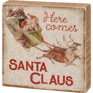 Block Sign -Here Comes Santa (6982831636546)