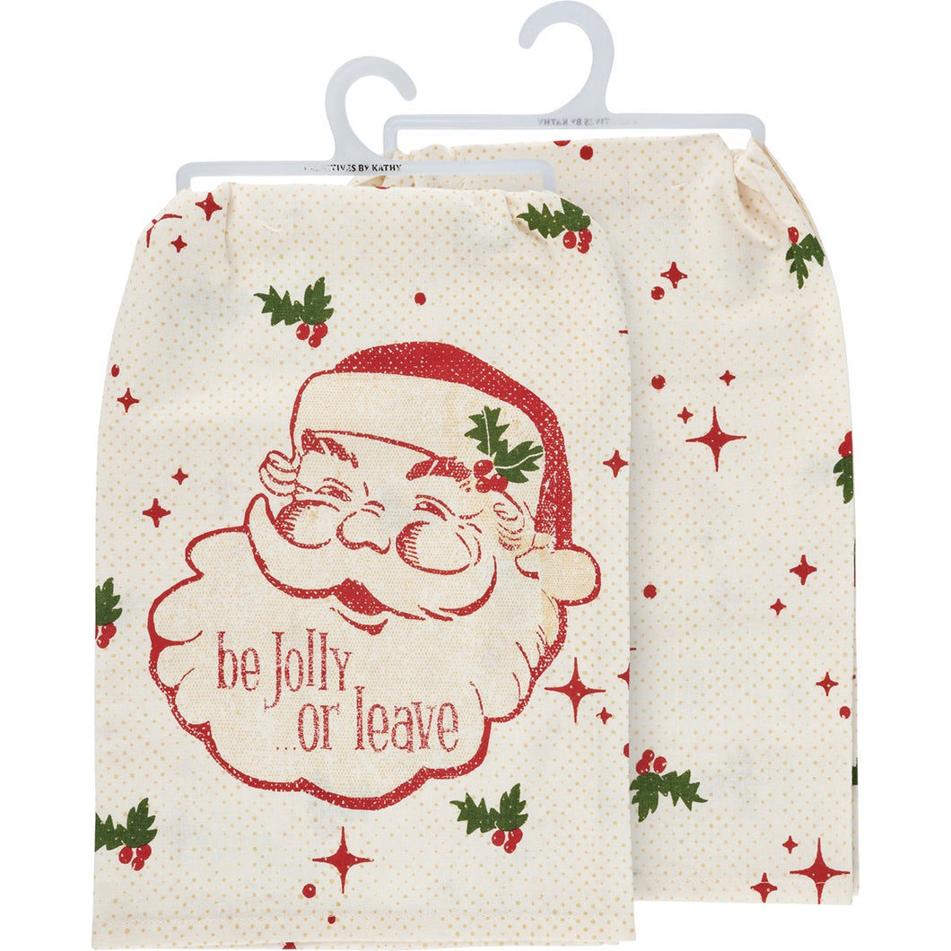 115995 - Be Jolly or Leave Kitchen Towel (6988822741058)