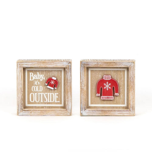 Baby It's Cold /Sweater Reversable Sign (6955293835330)