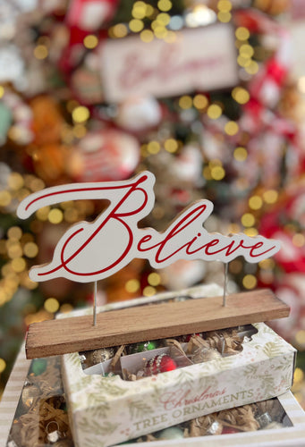 Believe Table Sitter (6942975459394)