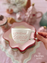 Load image into Gallery viewer, Christmas Baking Club Mug - PRE ORDER (6928083353666)