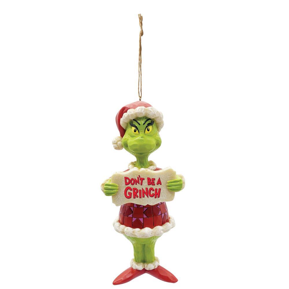 6009534 - Don't Be a Grinch Ornament (6834604671042)