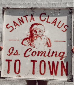 E203006 - Santa Claus is Coming to Town Sign (6866120081474)